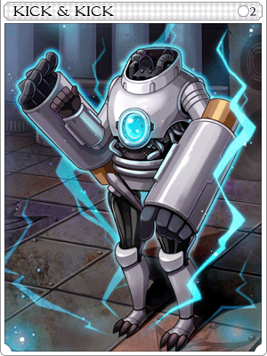 Kick & Kick Card