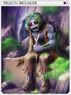 Prison Breaker Card artwork